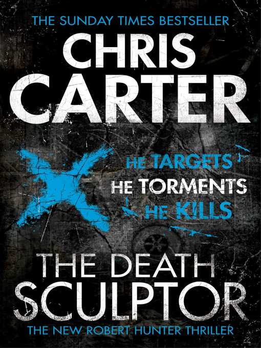 Title details for The Death Sculptor by Chris Carter - Available